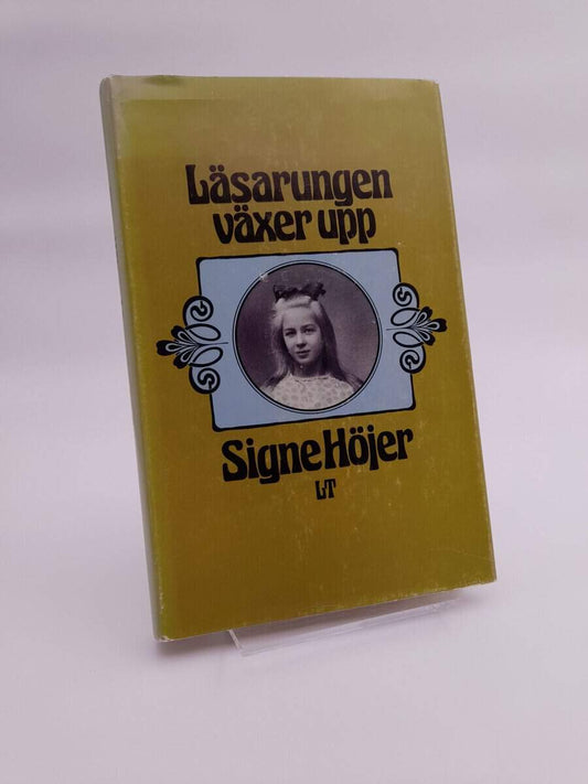 Höjer, Signe | Läsarungen växer upp