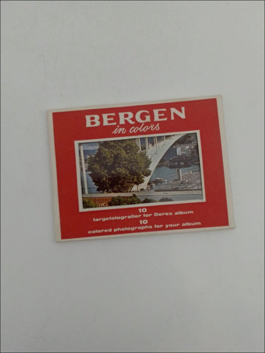 Bergen in colours : 10 fargefotografier for Deres album