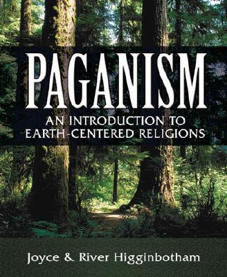 Higginbotham, Joyce | Paganism : An introduction to earth-centered religions