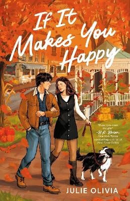 Olivia, Julie | If It Makes You Happy