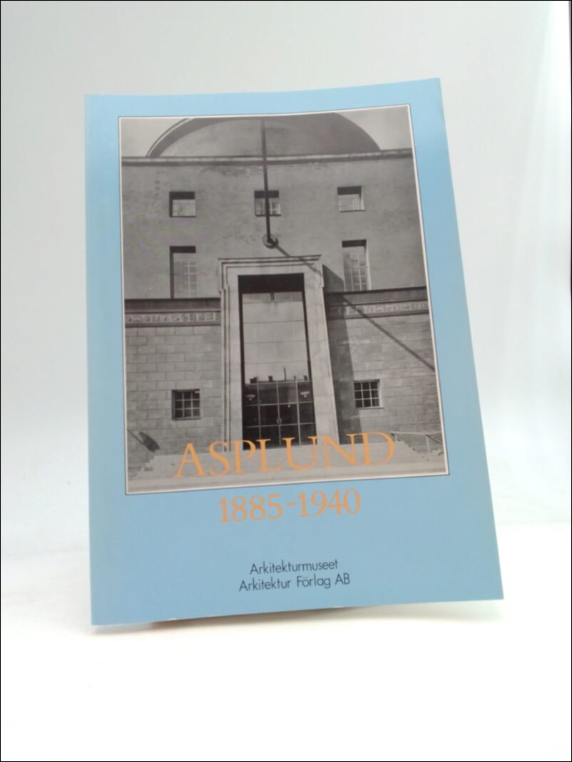 Lindvall, Jöran (förord) | Asplund : 1885-1940