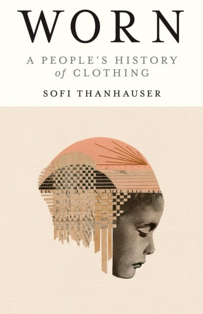 Thanhauser, Sofi | Worn