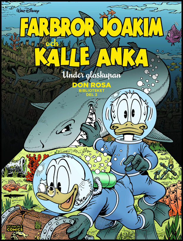 Rosa, Don | Farbror Joakim och Kalle Anka. Under glaskupan