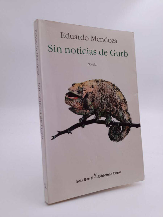 Mendoza, Eduardo | Sin noticias de Gurb