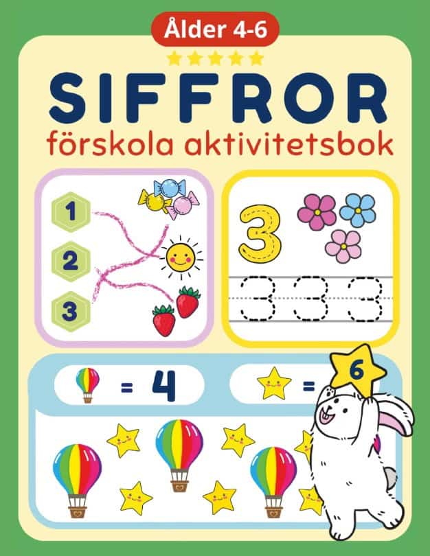 Siffror. Förskola aktivitetsbok : Ålder 4–6