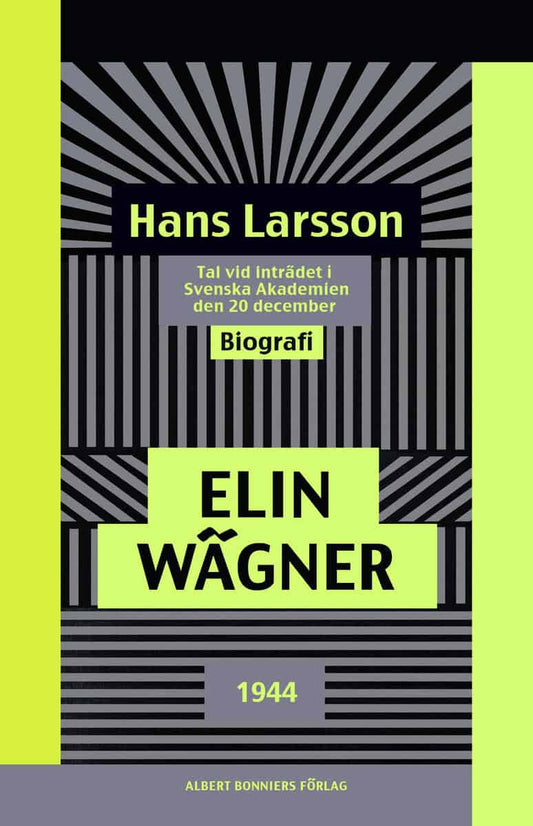 Wägner, Elin | Hans Larsson : Tal vid inträdet i Svenska Akademien den 20 december 1944