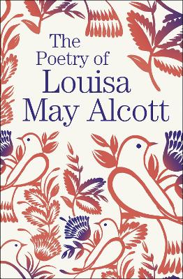 Alcott, Louisa May | Poetry of Louisa May Alcott