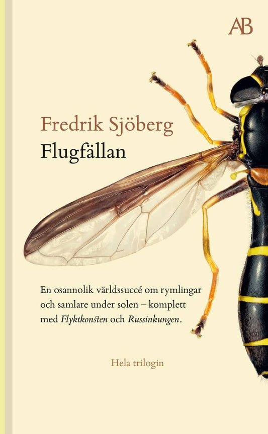 Sjöberg, Fredrik | Flugfällan | Flyktkonsten | Russinkungen