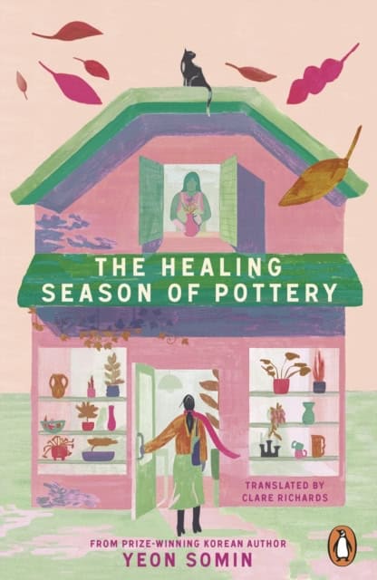 Yeon, Somin | The Healing Season of Pottery