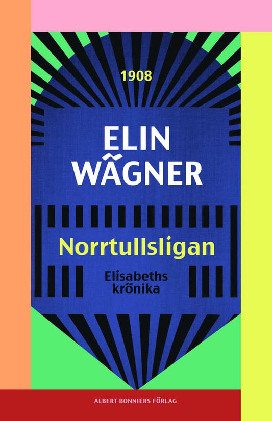 Wägner, Elin | Norrtullsligan