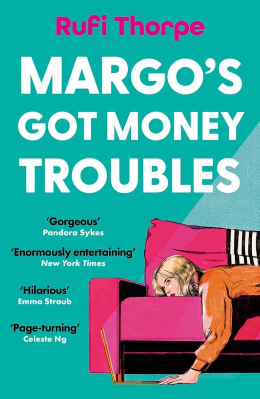 Thorpe, Rufi | Margo's Got Money Troubles