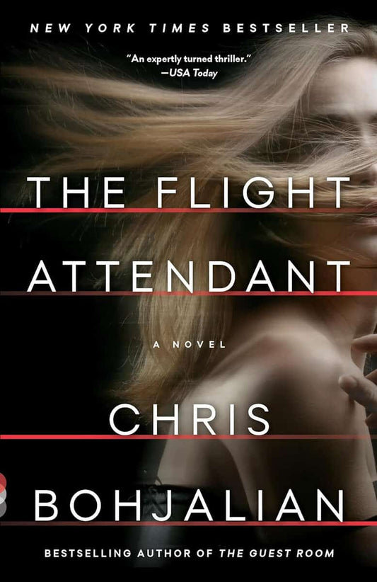 Bohjalian, Chris | The Flight Attendant : A Novel (Vintage Contemporaries)