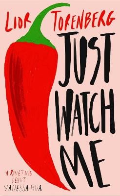 Torenberg, Lior | Just Watch Me