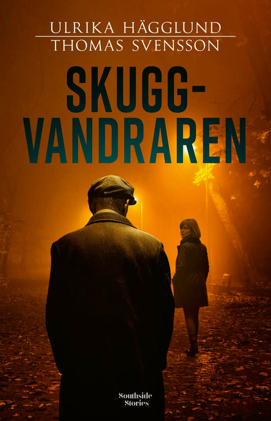 Hägglund, Ulrika | Svensson, Thomas | Skuggvandraren