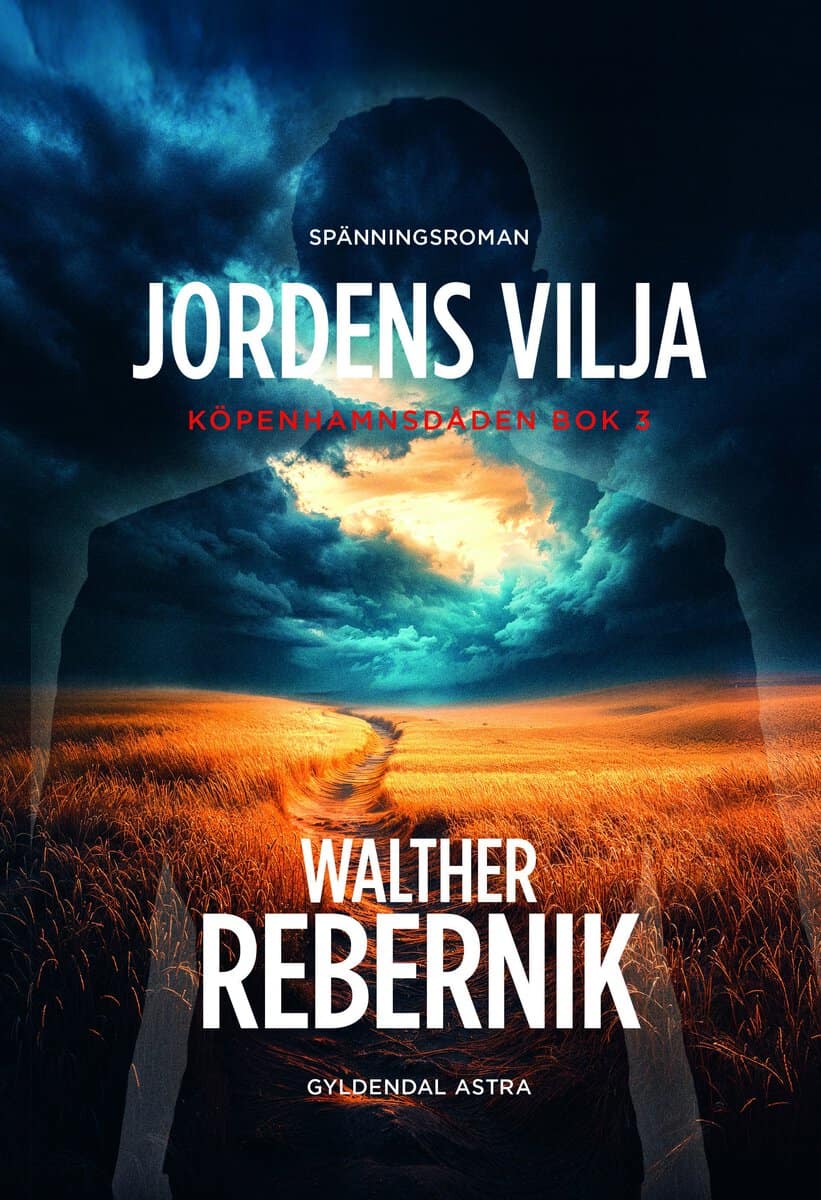 Rebernik, Walther | Jordens vilja