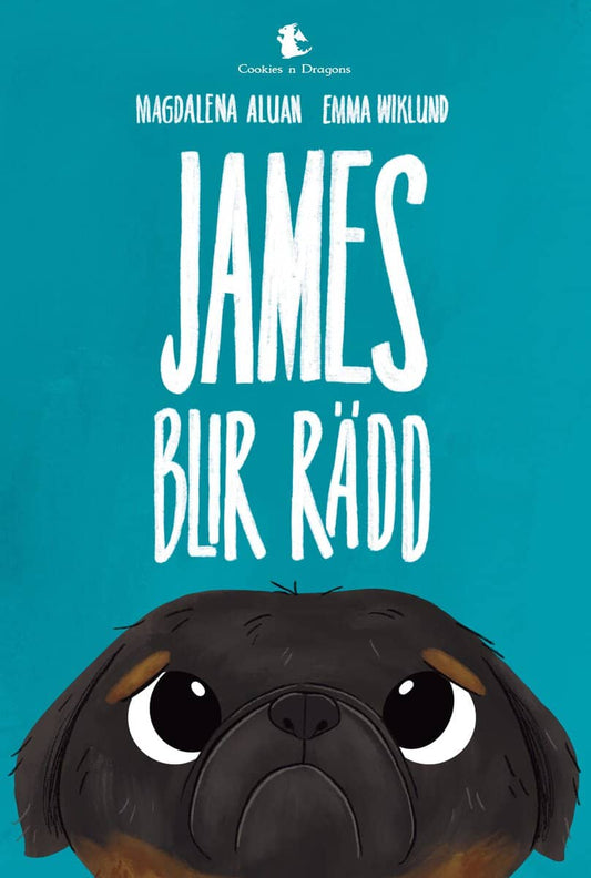 Aluan, Magdalena | James blir rädd