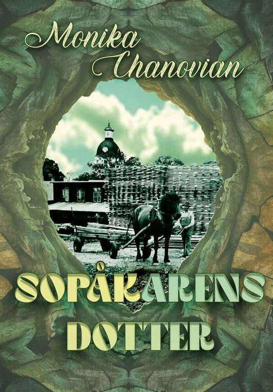 Chanovian, Monika | Sopåkarens Dotter