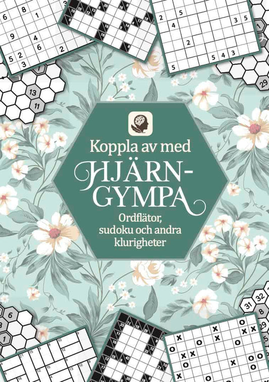 Tankesport | Koppla av med hjärngympa : Ordflätor, sudoku och andra klurigheter