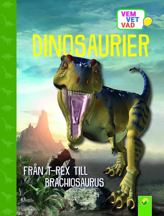 Hoffmann, Brigitte | Dinosaurier : Från T.Rex till Brachiosaurus