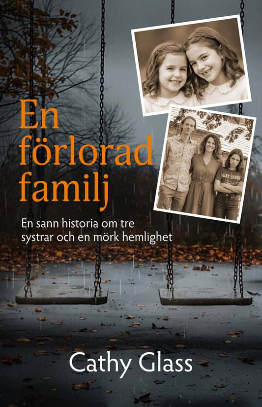 Glass, Cathy | En förlorad familj