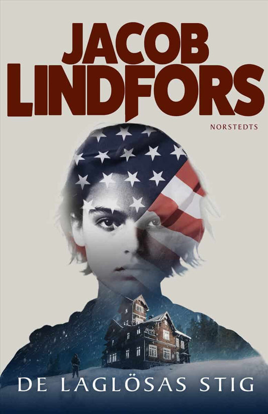 Lindfors, Jacob | De laglösas stig
