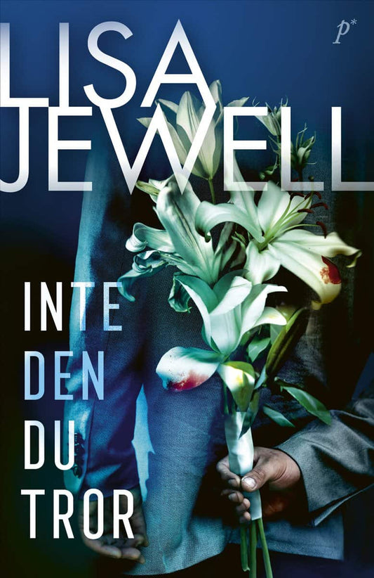 Jewell, Lisa | Inte den du tror