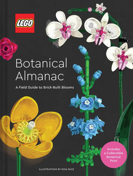 LEGO | LEGO Botanical Almanac : A Field Guide to Brick-Built Blooms