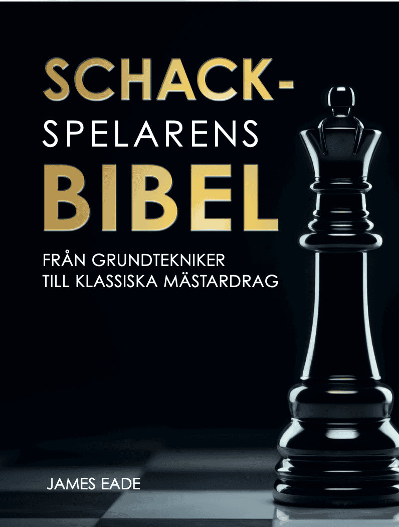 Eade, James | Schackspelarens bibel