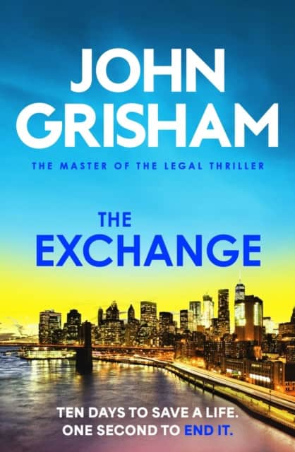Grisham, John | The Exchange