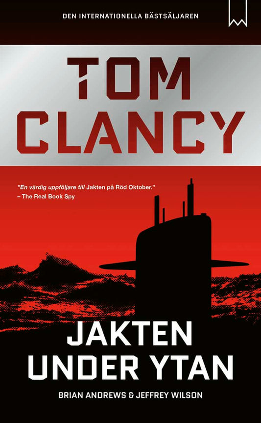 Andrews, Brian | Wilson, Jeffrey | Clancy, Tom | Jakten under ytan