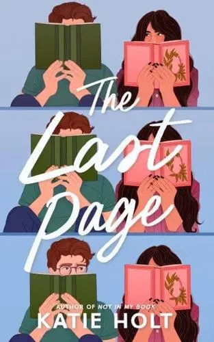 Holt, Katie | The Last Page