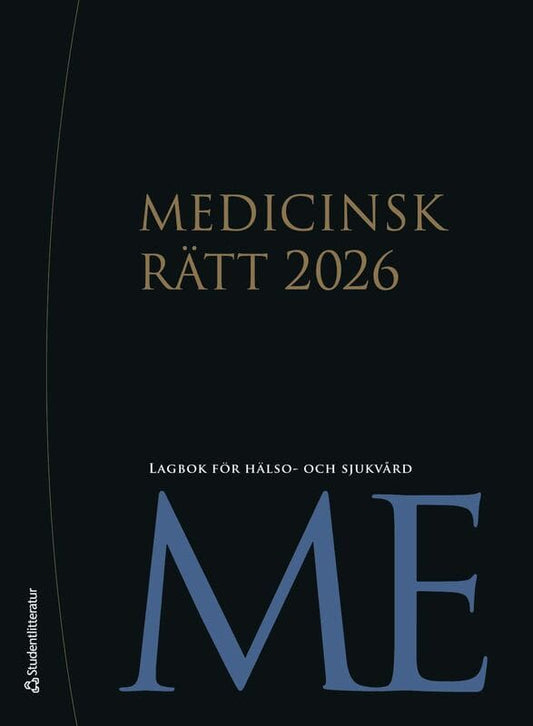 Riksdag, Sveriges [red.] | Medicinsk rätt 2026 : Lagbok för hälso- och sjukvård