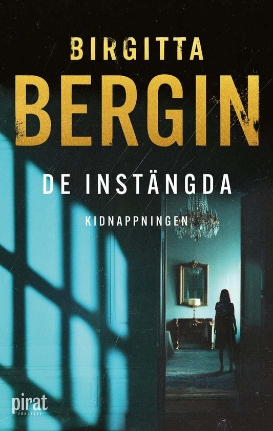 Bergin, Birgitta | Kidnappningen