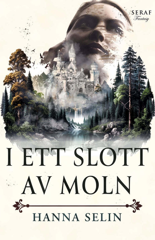 Selin, Hanna | I ett slott av moln