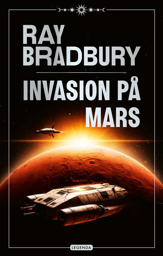 Bradbury, Ray | Invasion på Mars