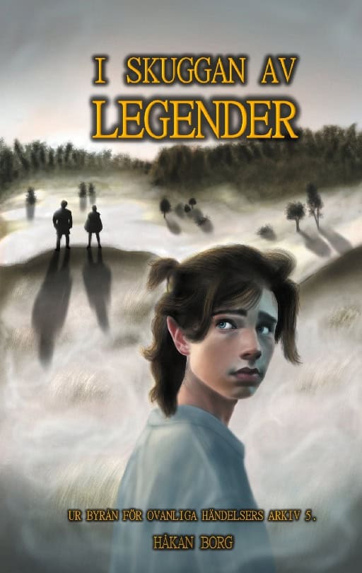 Borg, Håkan | I skuggan av legender