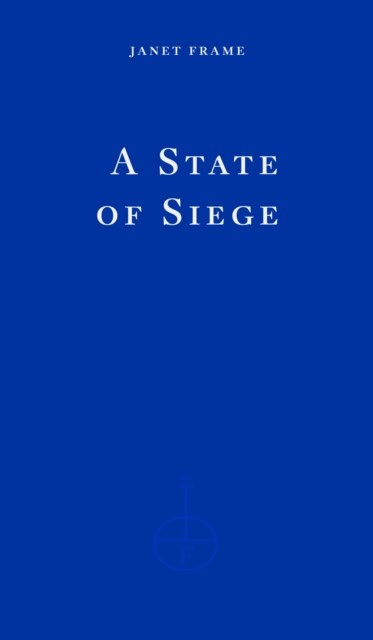 Frame, Janet | A State of Siege