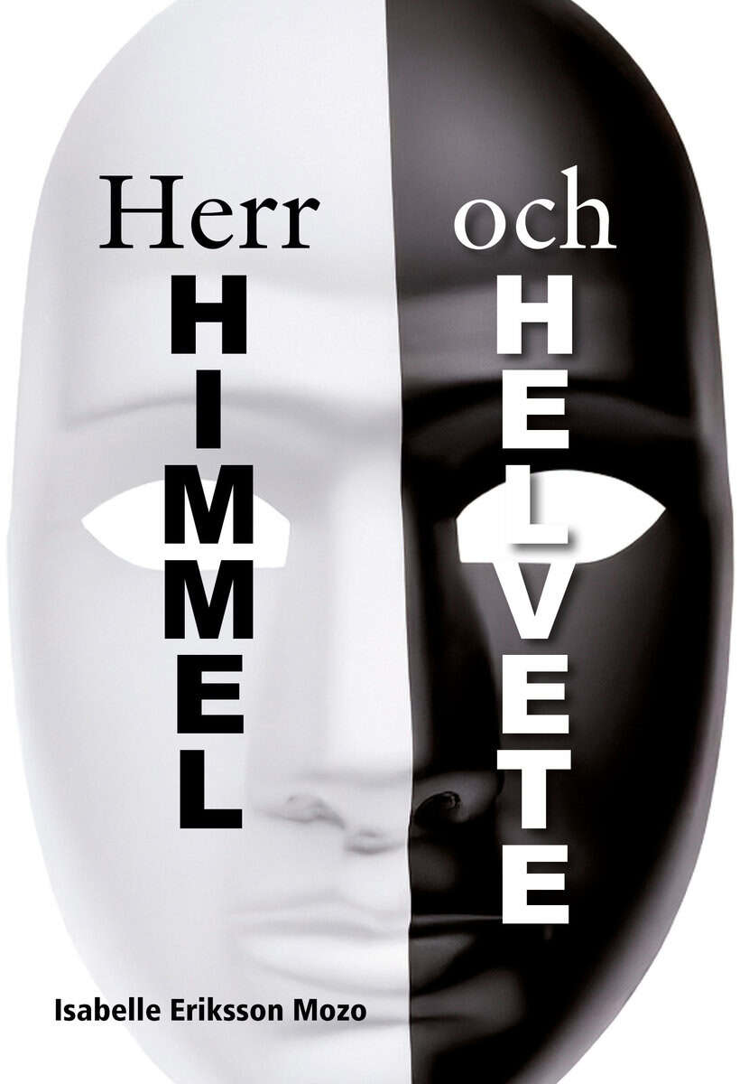 Eriksson Mozo, Isabelle | Herr Himmel och helvete