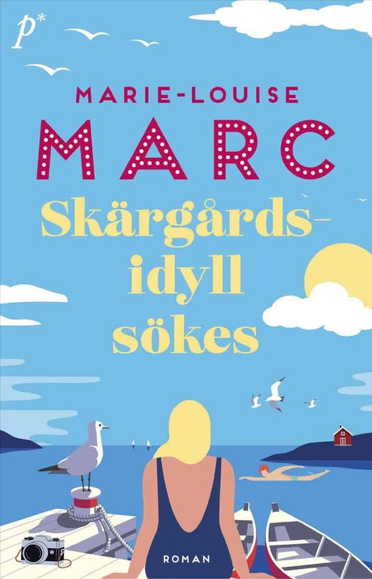Marc, Marie-Louise | Skärgårdsidyll sökes