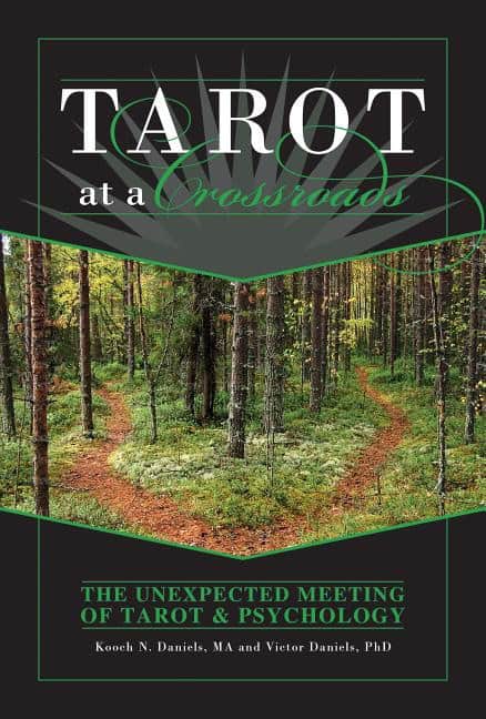 Daniels, Kooch N | Daniels, Victor | Tarot at a Crossroads