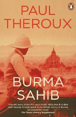 Theroux, Paul | Burma Sahib