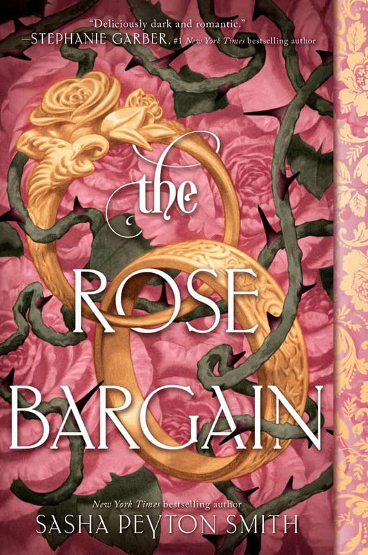 Smith, Sasha Peyton | The Rose Bargain