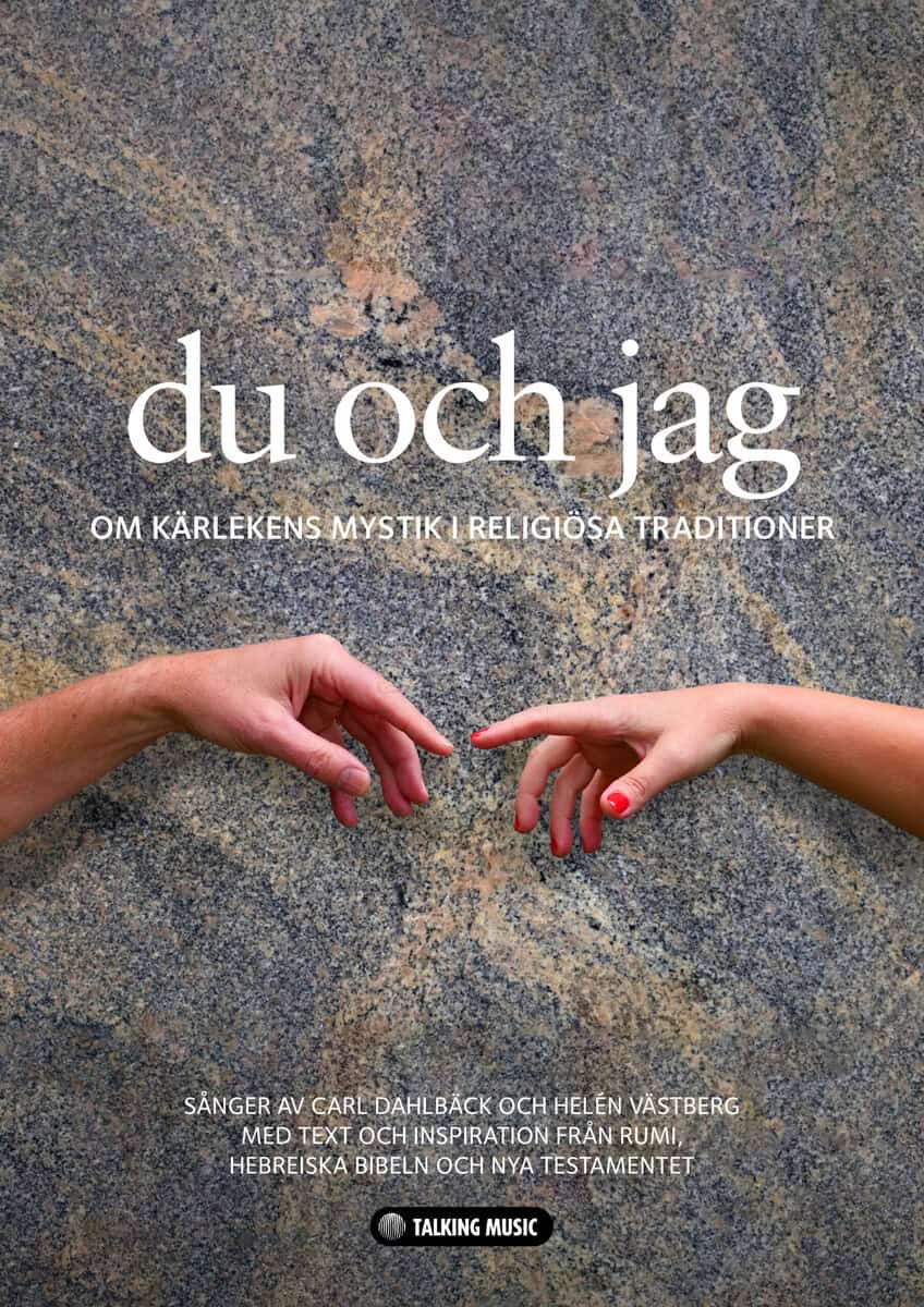 Kennerstad, Thore [red.] | Du och jag : Om kärlekens mystik i religiösa traditioner