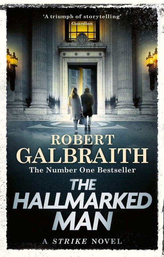 Galbraith, Robert | The Hallmarked Man