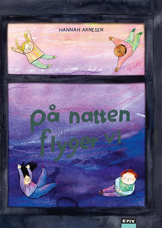 Arnesen, Hannah | På natten flyger vi
