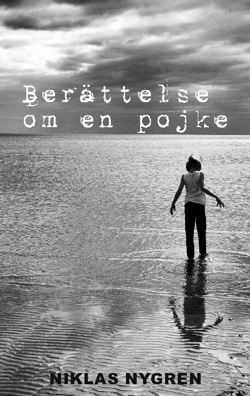 Nygren, Niklas | Berättelse om en pojke