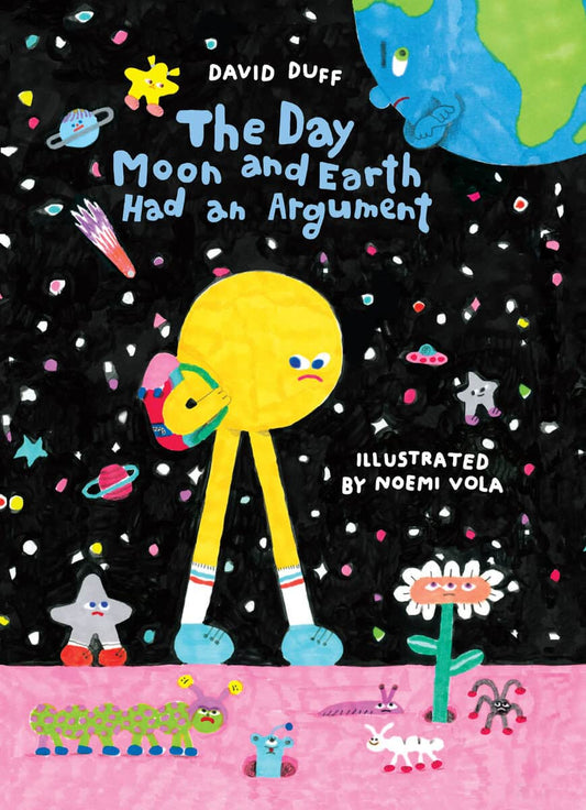 Duff, David | The Day Moon and Earth Had an Argument