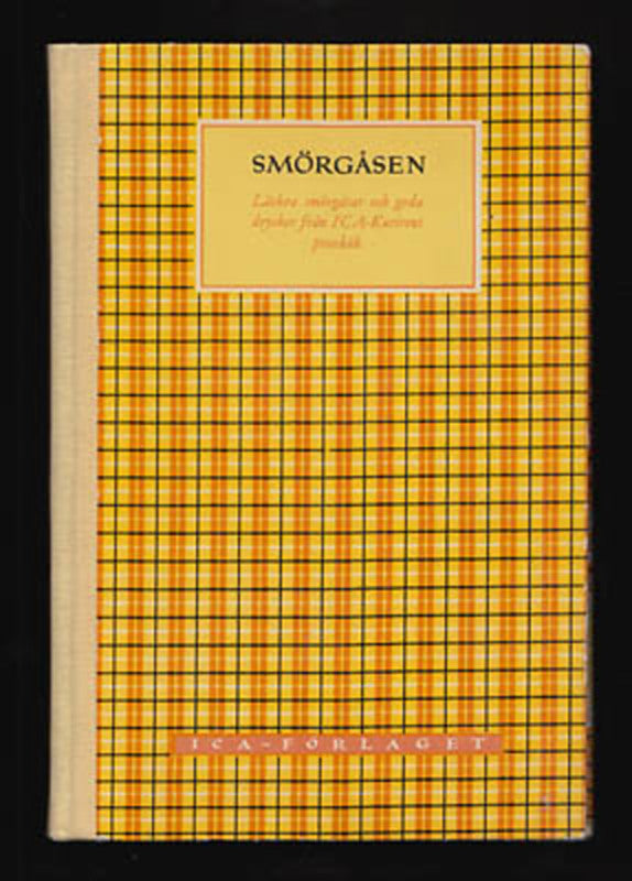 Sjöman, Elsa [red.] | Smörgåsen : Kalla och varma smörgåsar och goda drycker