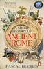 Pascal Hughes | A SHORT HISTORY OF ANCIENT ROME