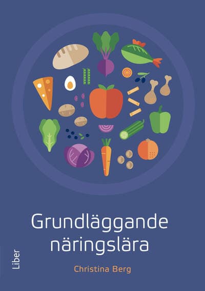 Berg, Christina | Grundläggande näringslära